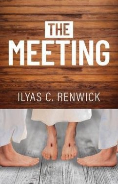 The Meeting (eBook, ePUB) - Renwick, Ilyas C.