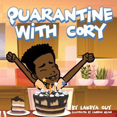Quarantine with Cory - Guy, Lakeya