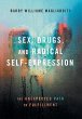 Sex, Drugs, and Radical Self-Expression - Bild 1