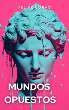 Cover Mundos opuestos (eBook, ePUB)