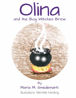 Olina and the Bog Witches Brew (eBook, ePUB)