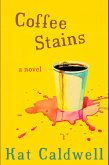 Coffee Stains (eBook, ePUB)