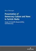 Presentation of Democracy Culture and News in Turkish Media (eBook, ePUB)