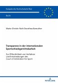 Transparenz in der internationalen Sportschiedsgerichtsbarkeit (eBook, ePUB)