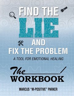 The Workbook (Find the Lie Fix The Problem) - Parker, Marcus Allen