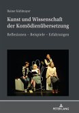 Kunst und Wissenschaft der Komoedienuebersetzung (eBook, ePUB)