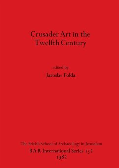 Crusader Art in the Twelfth Century