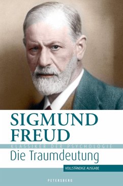 Die Traumdeutung - Freud, Sigmund