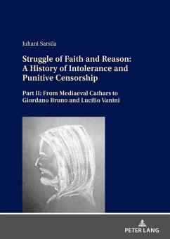 Struggle of Faith and Reason: A History of Intolerance and Punitive Censorship (eBook, ePUB) - Juhani Sarsila, Sarsila