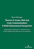 Themes in Issues, Risk and Crisis Communication: (eBook, ePUB)