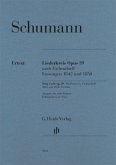 Robert Schumann - Liederkreis op. 39, nach Eichendorff, Fassungen 1842 und 1850