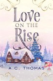 Love on the Rise (eBook, ePUB)