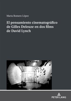 El pensamiento cinematografico de Gilles Deleuze en dos films de David Lynch (eBook, ePUB) - Marta Romero Lopez, Romero Lopez