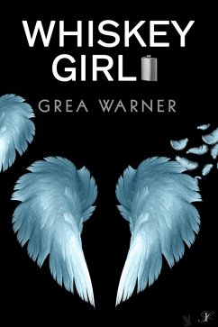 Whiskey Girl (eBook, ePUB) - Warner, Grea