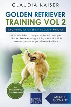 Golden Retriever Training Vol. 2 - Kaiser, Claudia