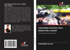 COSCIENZA POLITICA TRA I BODOS DELL'ASSAM - Kalita, Phanindra