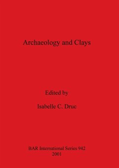 Archaeology and Clays