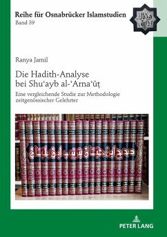 Die Hadith-Analyse bei ShuE ayb al-E ArnaE ut (eBook, ePUB) - Ranya Jamil, Jamil
