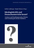 Ideologiekritik und Deutschunterricht heute? (eBook, ePUB)