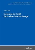 Steuerung der GmbH durch einen Interim Manager (eBook, ePUB)