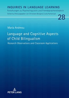 Language and Cognitive Aspects of Child Bilingualism (eBook, ePUB) - Maria Andreou, Andreou