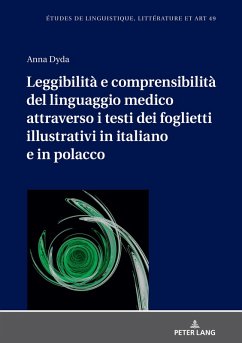 Leggibilita e comprensibilita del linguaggio medico attraverso i testi dei foglietti illustrativi in italiano e in polacco (eBook, ePUB) - Anna Dyda, Dyda