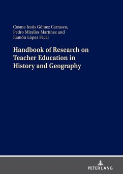 Handbook of Research on Teacher Education in History and Geography (eBook, ePUB)