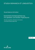 Sprachliche Kontextualisierung von globalen und lokalen Popkulturen (eBook, ePUB) Sprachliche Kontextualisierung von globalen und lokalen Popkulturen (eBook, ePUB)