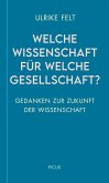 Welche Wissenschaft für welche Gesellschaft? (eBook, ePUB)