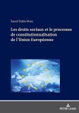 Les droits sociaux et le processus de constitutionnalisation de l'Union Europeenne (eBook, ePUB)