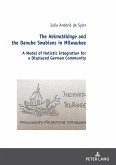 Heimatklaenge and the Danube Swabians in Milwaukee (eBook, ePUB)