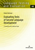 Evaluating Tests of Second Language Development (eBook, ePUB)