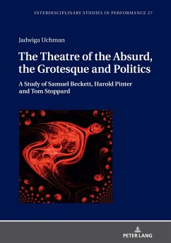 Theatre of the Absurd, the Grotesque and Politics (eBook, ePUB) - Jadwiga Uchman, Uchman