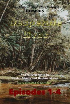 Desperate Lives - Adams, Wesley; McGee, Daphne