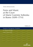 Festa and Music at the Court of Marie Casimire Sobieska in Rome (1699-1714) (eBook, ePUB)