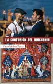 La confusión del unicornio (eBook, ePUB)