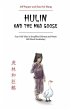 Hulin and the Mad Goose: Four Chinese... - Bild 1