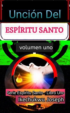 Cover Unción del Espíritu Santo (Serie Espíritu Santo, #1) (eBook, ePUB)