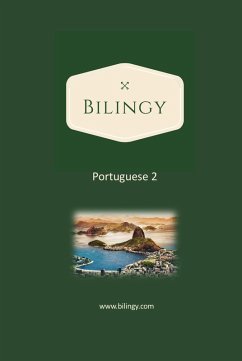 Portuguese 2 (Bilingy Portuguese, #2) (eBook, ePUB) - Portuguese, Bilingy
