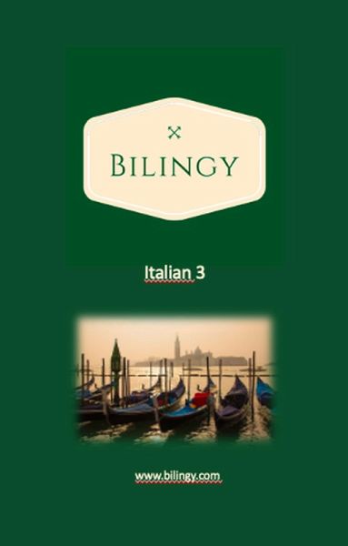Italian 3 (Bilingy Italian, #3) (eBook, ePUB)