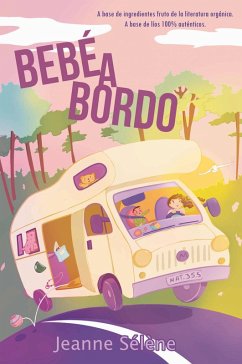Bebé a bordo (eBook, ePUB) - Sélène, Jeanne