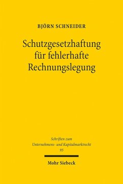 Schutzgesetzhaftung für fehlerhafte Rechnungslegung (eBook, PDF) - Schneider, Björn