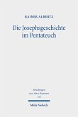 Die Josephsgeschichte im Pentateuch (eBook, PDF)