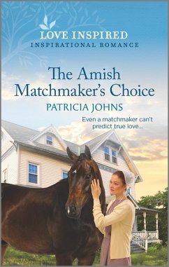The Amish Matchmaker's Choice (eBook, ePUB) - Johns, Patricia