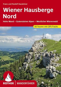 Wiener Hausberge Nord (eBook, ePUB) - Hauleitner, Franz; Hauleitner, Rudolf