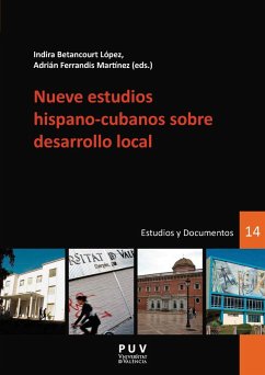 Nueve estudios hispano-cubanos sobre desarrollo local (eBook, PDF) - Aavv