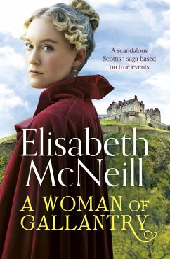 A Woman of Gallantry (eBook, ePUB) - Mcneill, Elisabeth