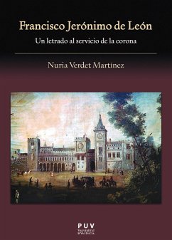 Francisco Jerónimo de León (eBook, ePUB) - Verdet Martínez, Nuria