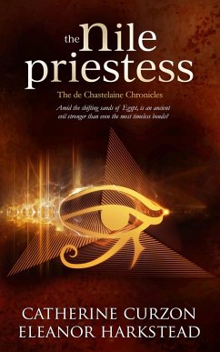 The Nile Priestess (eBook, ePUB) - Curzon, Catherine; Harkstead, Eleanor