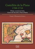 Castellón de la Plana 1700-1710 (eBook, ePUB)